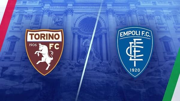 Soi kèo Torino vs Empoli 17h30 1/10/2022