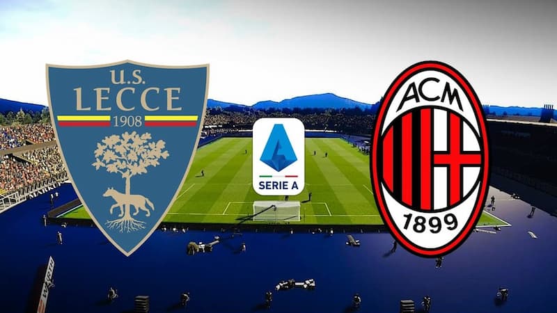 Soi kèo Lecce vs AC Milan 0h ngày 15/1/2023, Serie A